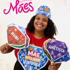 MÃE,  MULHER VIRTUOSA